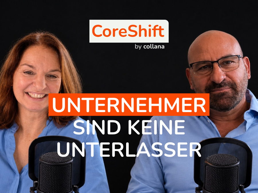 Thumbnail of the CoreShift video podcast by collana: A woman and a man in light blue shirts are sitting in front of microphones, with the slogan „Entrepreneurs are not those who stand idly by“ between them.